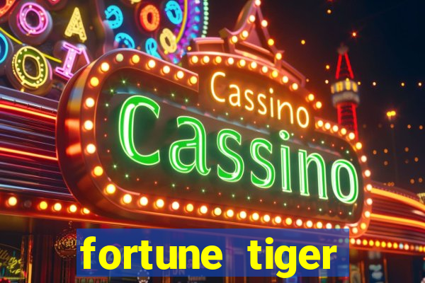 fortune tiger plataforma nova